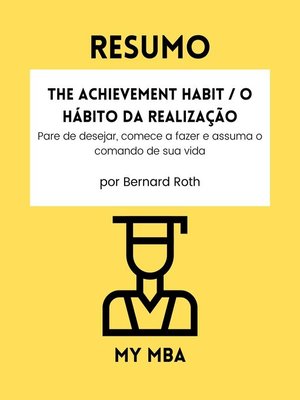 cover image of Resumo--The Achievement Habit / O Hábito Da Realização